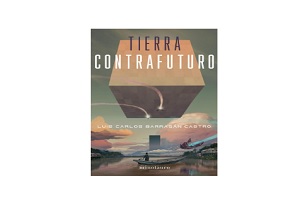 diseño de la portada del libro Tierra contrafuturo