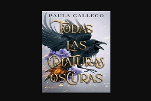 diseño de la portada del libro Todas las criaturas oscuras